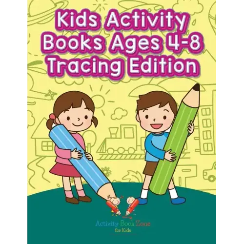 Kids Activity Books Ages 4-8 Tracing Edition