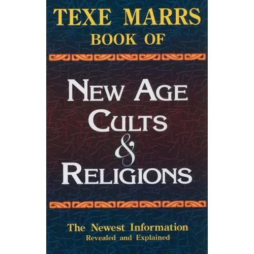 Texe Marrs Book of New Age Cults & Religions