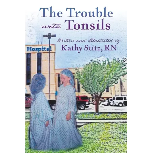 The Trouble with Tonsils