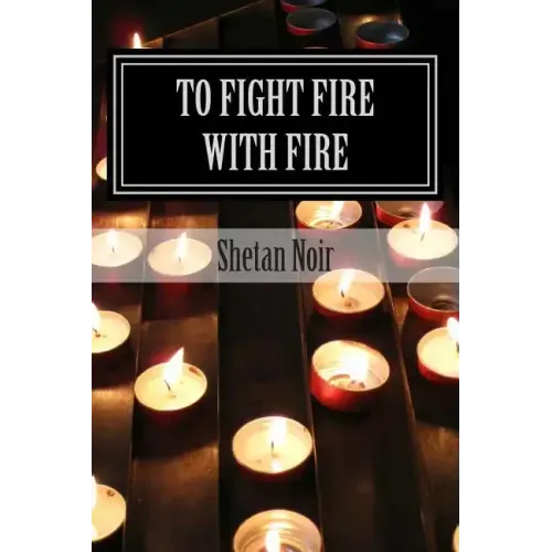 To fight fire with fire: Protection magic