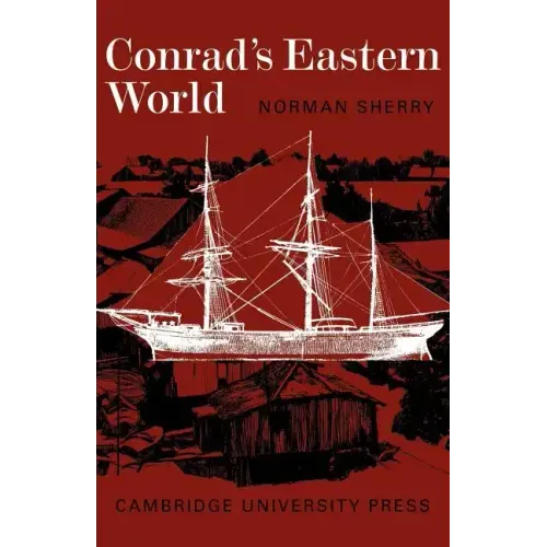 Conrad's Eastern World