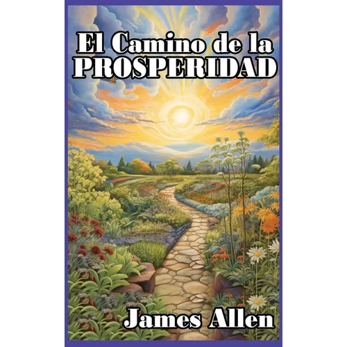 El Camino de la Prosperidad