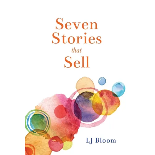 Seven Stories that Sell