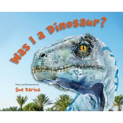 Was I a Dinosaur?