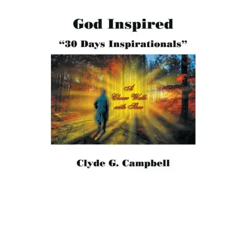 God Inspired: 30 Days Inspirationals