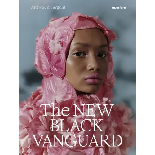 The New Black Vanguard: Photography Between Art and Fashion (Signed Edition)
