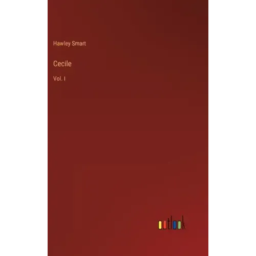 Cecile: Vol. I