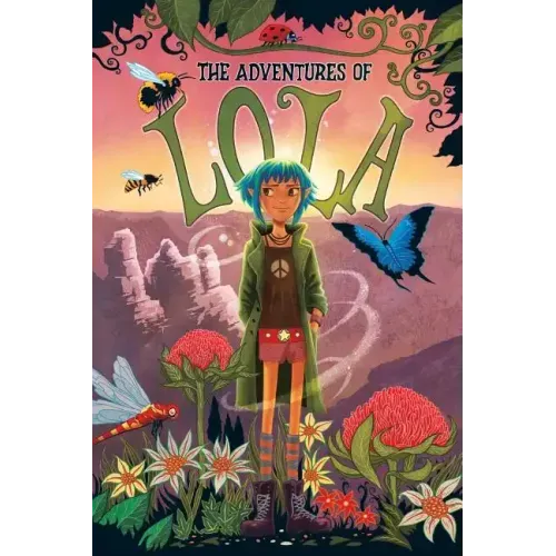 The Adventures of Lola: Books for kids: A Magical Illustrated Fairy Tale with Morals, Set in the Blue Mountains Australia - Environmental Values, Self