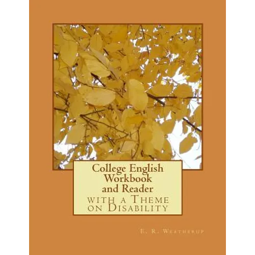 College English Workbook and Reader: with a Theme on Disability