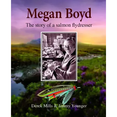 Megan Boyd: The Story of a Salmon Flydresser