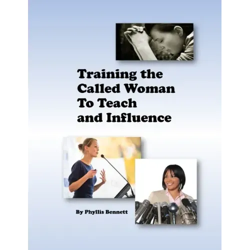 Training the Called Woman To Teach and Influence
