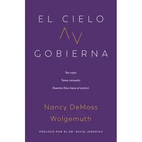 El Cielo Gobierna (Heaven Rules)