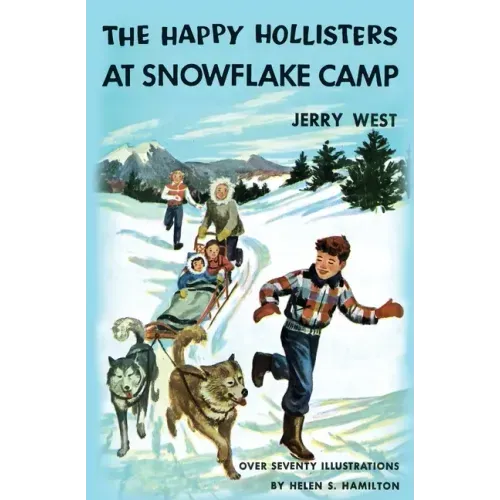 The Happy Hollisters at Snowflake Camp