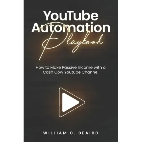 YouTube Automation Playbook