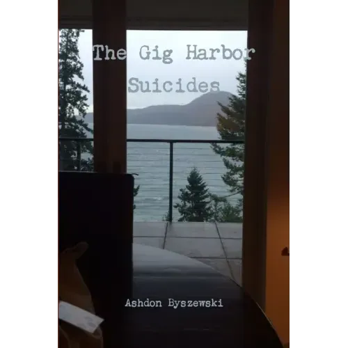 The Gig Harbor Suicides