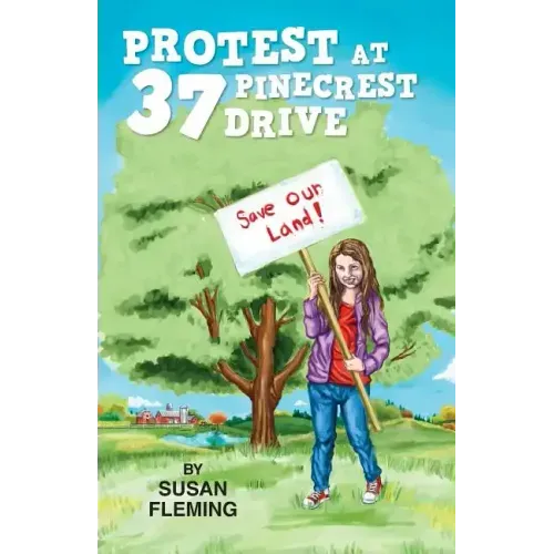Protest at 37 Pinecrest Drive