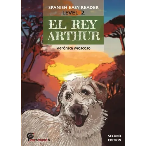 El Rey Arthur: Spanish Easy Reader