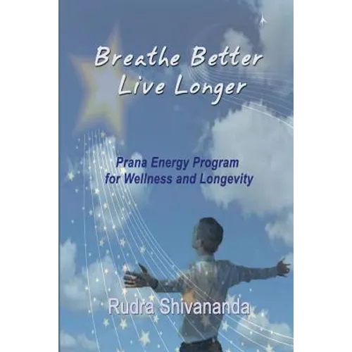 Breathe Better Live Longer