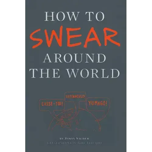How to Swear Around the World