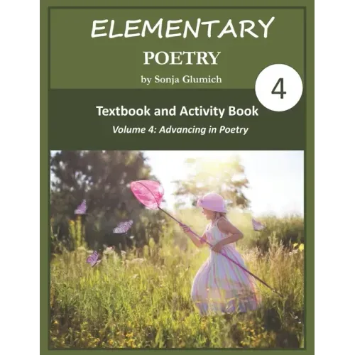 Elementary Poetry Volume 4: Textbook and Activity Book