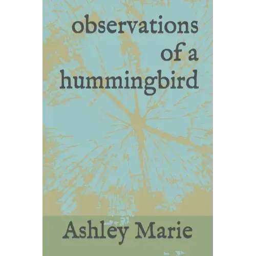 observations of a hummingbird