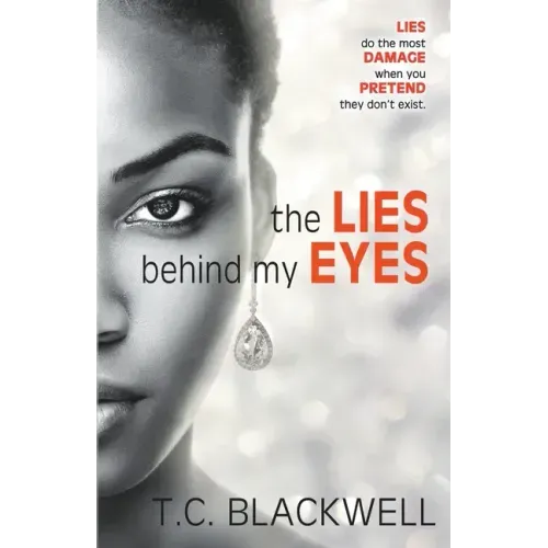 The Lies Behind My Eyes