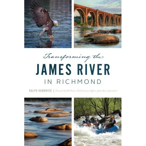 Transforming the James River in Richmond