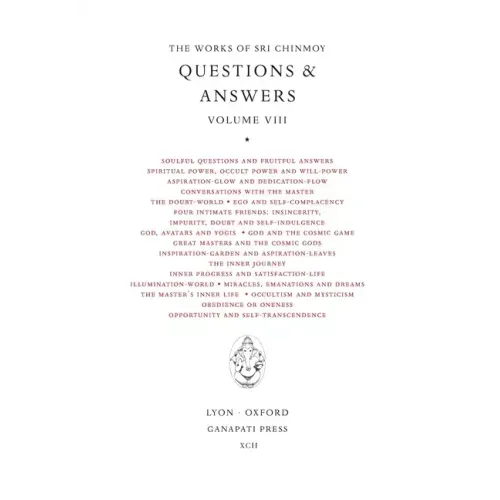 Sri Chinmoy: Answers VIII