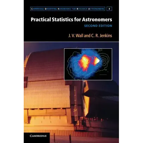 Practical Statistics for Astronomers