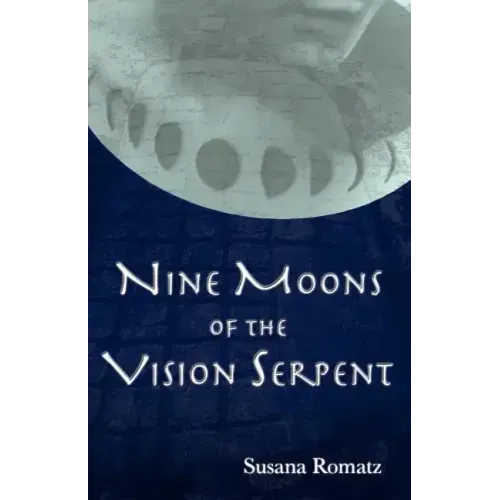 Nine Moons of the Vision Serpent