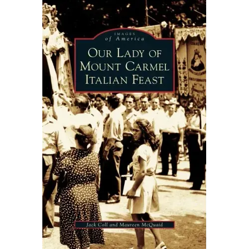 Our Lady of Mount Carmel Italian Feast