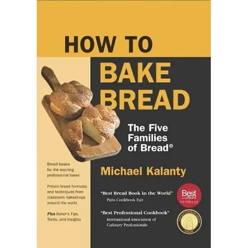 How to Bake Bread: The Five Families of Bread