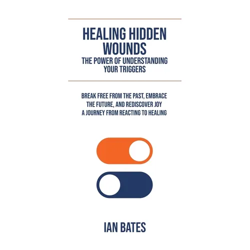 Healing Hidden Wounds