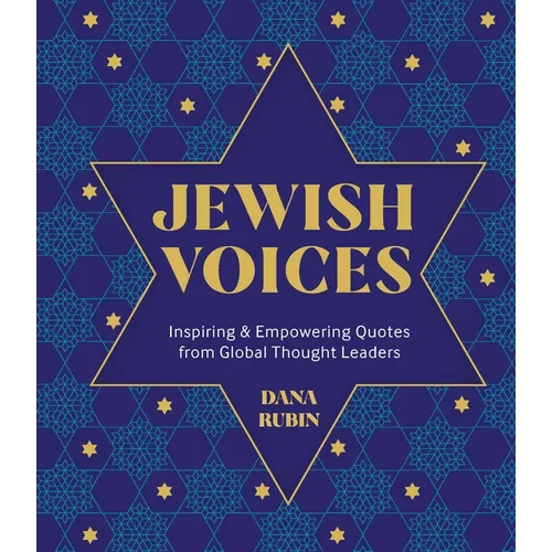 Jewish Voices: Inspiring & Empowering Quotes from Global Thought Leaders