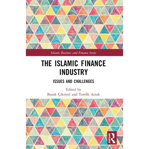 The Islamic Finance Industry: Issues and Challenges