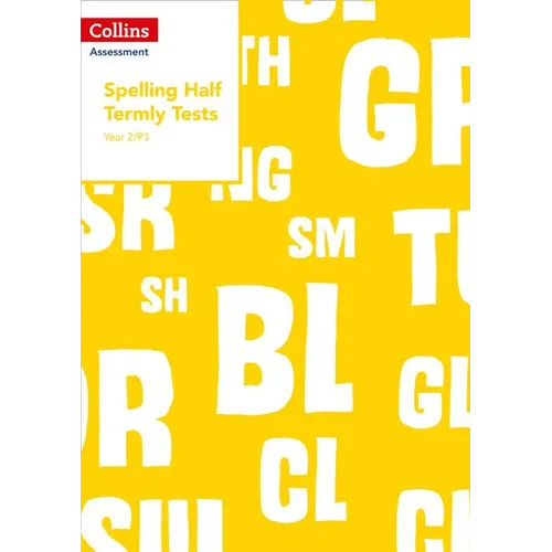 Year 2/P3 Spelling Half Termly Tests