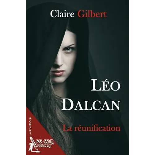 Leo Dalcan, la reunification