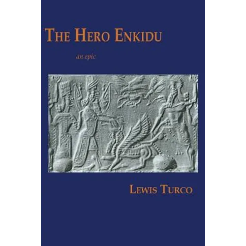 The Hero Enkidu