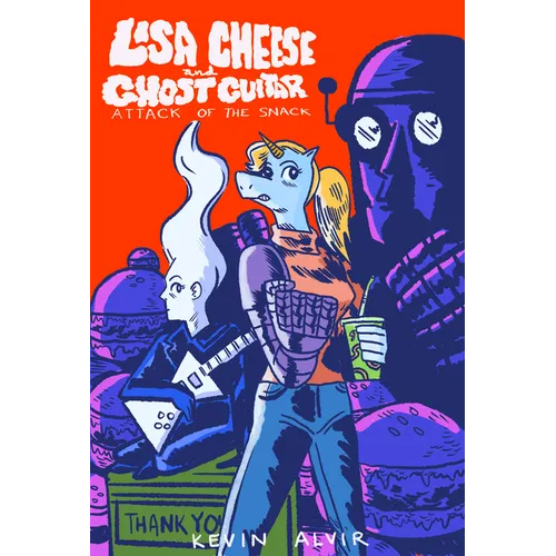 Lisa Cheese and Ghost Guitar (Book 1): Attack of the Snack