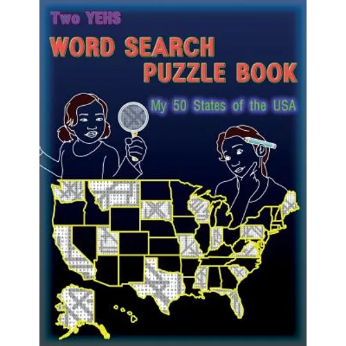 Two YEHs Word Search Puzzle Book - State: My 50 States of the USA