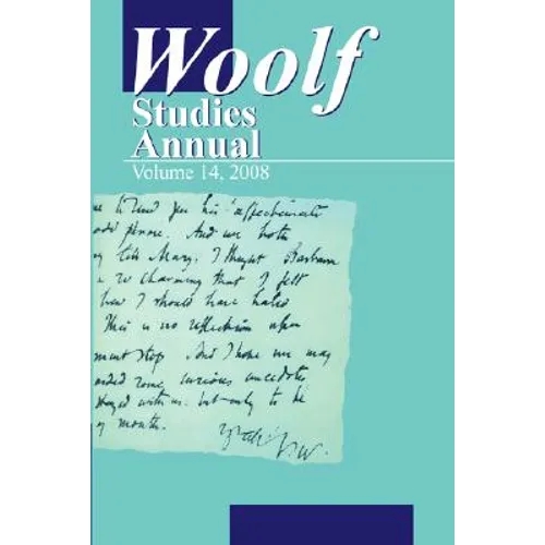 Woolf Studies Annual Volume 14
