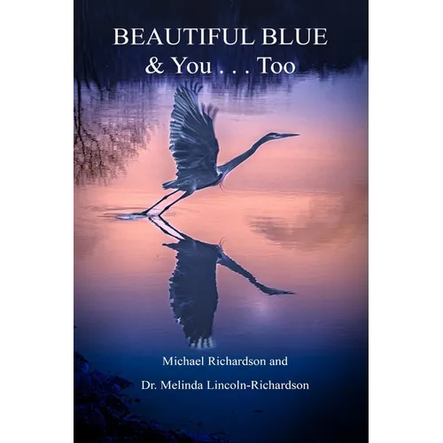 Beautiful Blue & You . . . Too: eView?t=fqoGERptLZg%3d