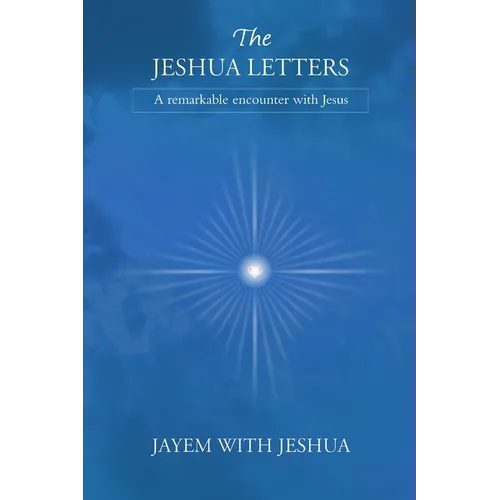 The Jeshua Letters