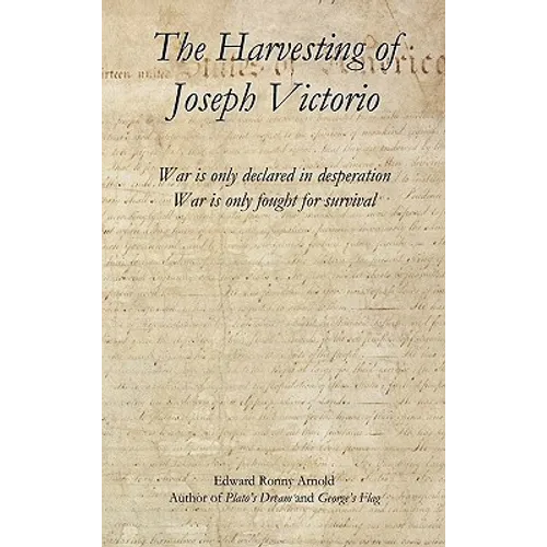 The Harvesting of Joseph Victorio