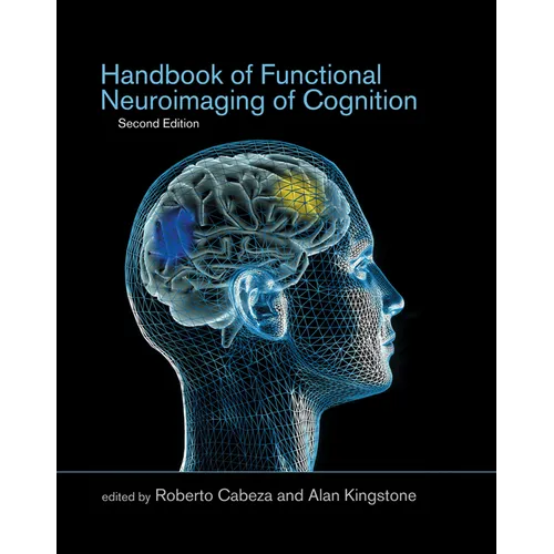 Handbook of Functional Neuroimaging of Cognition, second edition