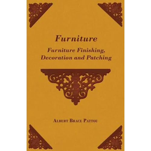 Furniture - Furniture Finishing, Decoration and Patching