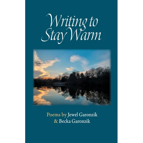 Writing to Stay Warm