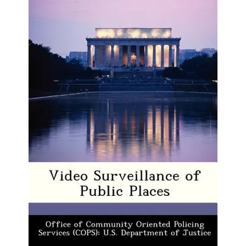 Video Surveillance of Public Places