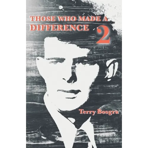 Those Who Made a Difference 2