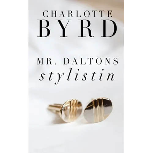 Mr. Daltons Stylistin